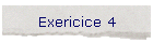 Exericice 4