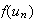 $f(u_{n})$